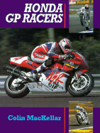Honda GP Racers - Mackellar, Colin