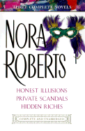 Honest Illusions/Private Scandals/Hidden Riches
