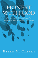 Honest with God: Poems and Reflections for Worship and Private Devotions