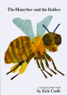 Honey Bee & the Robber