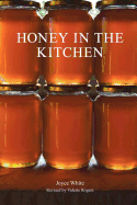 Honey in the Kitchen