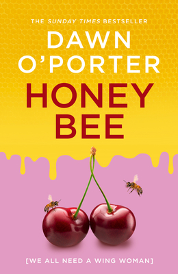 Honeybee - O'Porter, Dawn