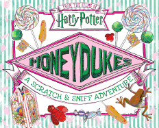 Honeydukes: A Scratch & Sniff Adventure