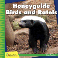 Honeyguide Birds and Ratels
