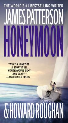 Honeymoon - Patterson, James, and Roughan, Howard