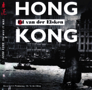 Hong Kong: Hong Kong the Way It Was