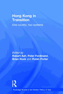 Hong Kong in Transition: One Country, Two Systems