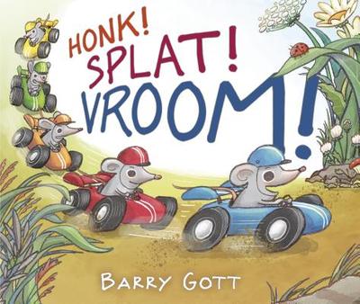 Honk! Splat! Vroom! - 