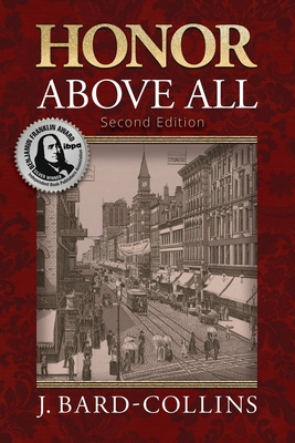 Honor Above All - Bard-Collins, J