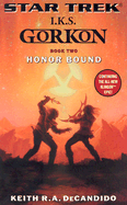 Honor Bound - DeCandido, Keith R A