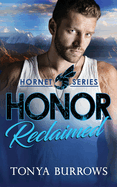 Honor Reclaimed