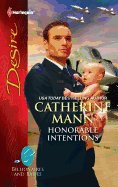 Honorable Intentions