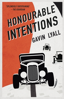 Honourable Intentions - Lyall, Gavin