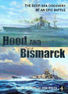 Hood and Bismarck