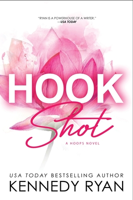 Hook Shot - Ryan, Kennedy