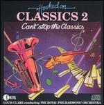 Hooked on Classics 2: Can't Stop the Classics