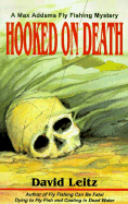 Hooked on Death