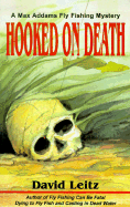 Hooked on Death - Leitz, David