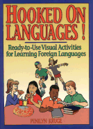 Hooked on Languages!: Ready-To-Use Visual Activities for Learning Foreign Languages