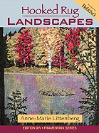 Hooked Rug Landscapes
