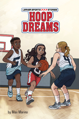 Hoop Dreams - Marino, Max