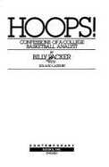 Hoops!: Confessions of a College Basketball Analyst