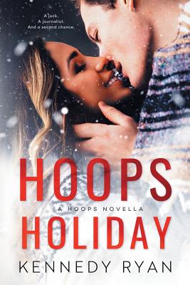 Hoops Holiday - Ryan, Kennedy