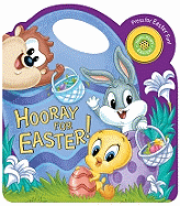 Hooray for Easter! a Baby Loony Tunes Book