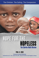 Hope For The Hopeless: The Charles Mulli Mission