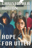 Hope for Utter