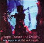 Hope, Future and Destiny