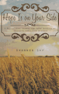 Hope Is on Your Side: A Motivational Journal for Those Affected by Obsessive-Compulsive Disorder