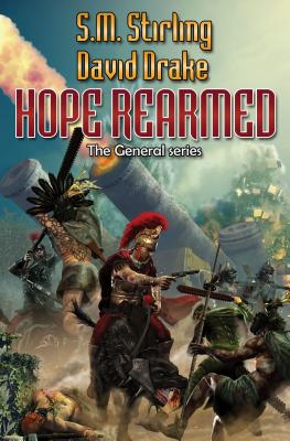 Hope Rearmed - Drake, David, Dr., and Stirling, S M