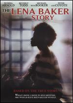 Hope & Redemption: The Lena Baker Story