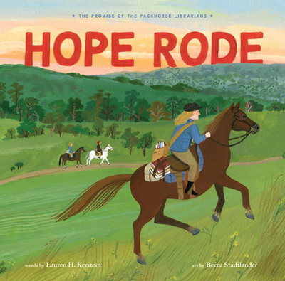 Hope Rode - Kerstein, Lauren, H.