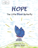 Hope: The Little Blue Butterfly