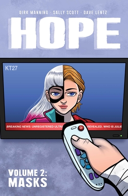 Hope Vol. 2: Masks - Manning, Dirk