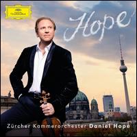 Hope - Amarcord; Colin Rich (vocals); Daniel Hope (violin); Jacques Ammon (piano); Julia Okruashvili (piano); Katta (organ); Marie-Pierre Langlamet (harp); Michael Metzler (percussion); Palau De La M�sica Vocal Quartet; Patrick Messina (clarinet)