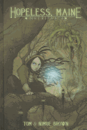 Hopeless, Maine Volume 2: Inheritance
