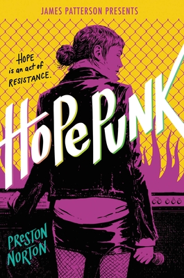 Hopepunk - Norton, Preston