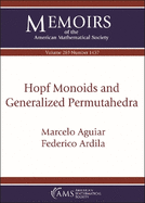 Hopf Monoids and Generalized Permutahedra