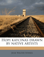 Hopi Katcinas Drawn by Native Artists
