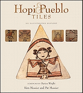 Hopi & Pueblo Tiles: An Illustrated History