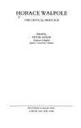 Horace Walpole, the Critical Heritage