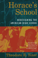 Horace's School: Redesigning the American High School