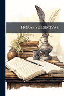 Horae Subsecivae