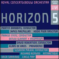 Horizon 5 - Arshia Cont; Huelgas Ensemble; Royal Concertgebouw Orchestra