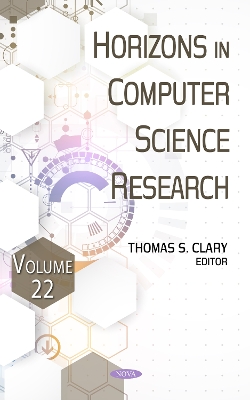 Horizons in Computer Science Research. Volume 22 - Clary, Thomas S (Editor)