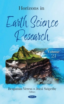 Horizons in Earth Science Research: Volume 21 - Veress, Benjamin (Editor)