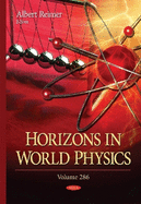 Horizons in World Physics: Volume 286